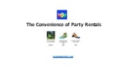 The Convenience of Party Rentals