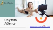 Onlyfans Agency By Zenit Studios