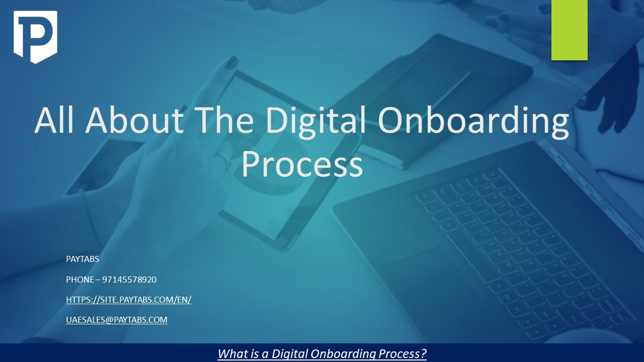 All About The Digital Onboarding Process