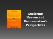 Reincarnation and Heaven in the Cycle of Life