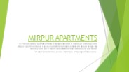MIRPUR Apartments