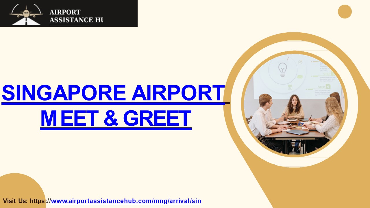 Singapore Airport Meet & Greet
