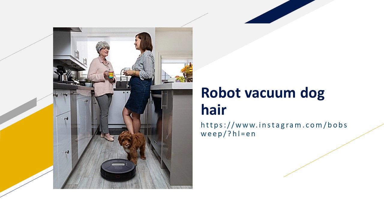Robot vacuum dog hair