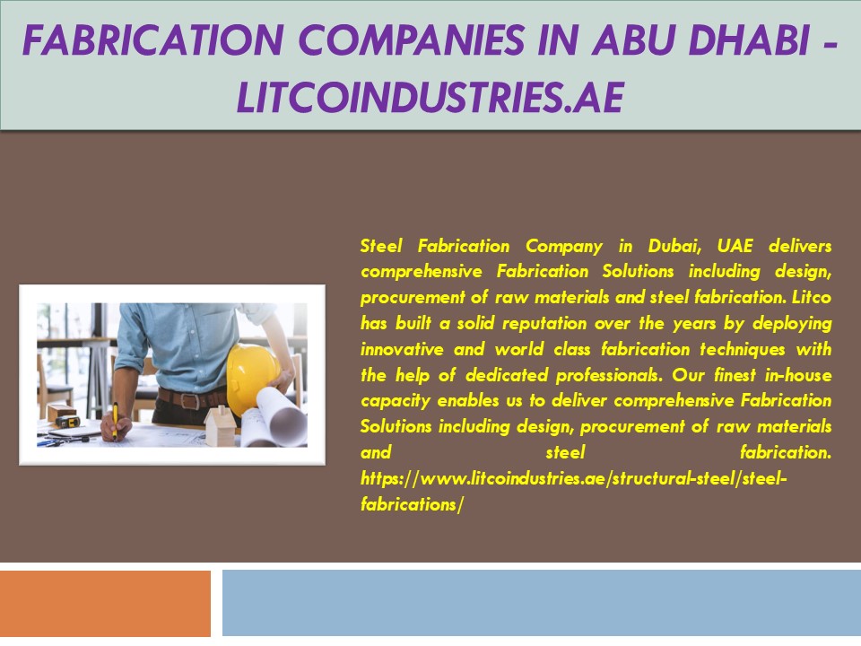 Fabrication Companies in Abu Dhabi - litcoindustries.ae