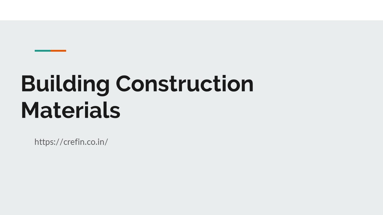 Building Construction Materials presentation | free to download