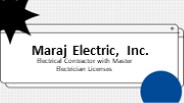 Maraj Electric, Inc. - High-Quality Expert Electricians