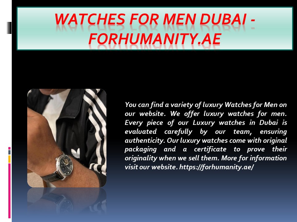 Watches for Men Dubai - forhumanity.ae