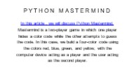 Python Mastermind – A Game of Strategy, Logic, and Skill