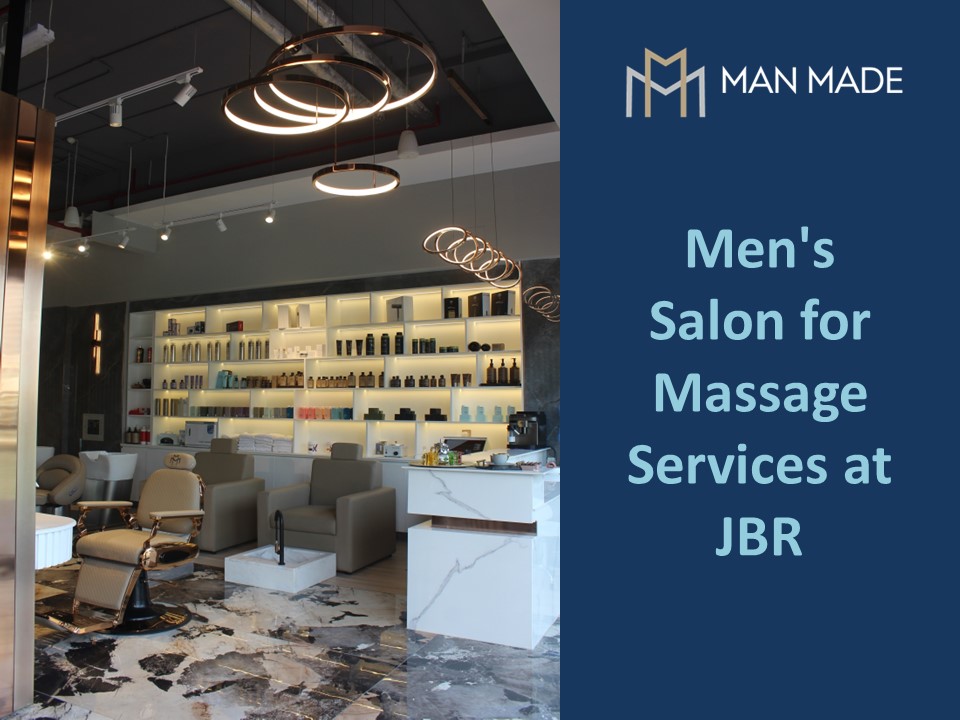 Men's Salon for Massage Services at JBR