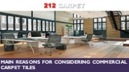 Main Reasons for Considering Commercial Carpet Tiles