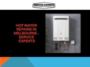 Hot Water Repairs in Melbourne - Service Experts