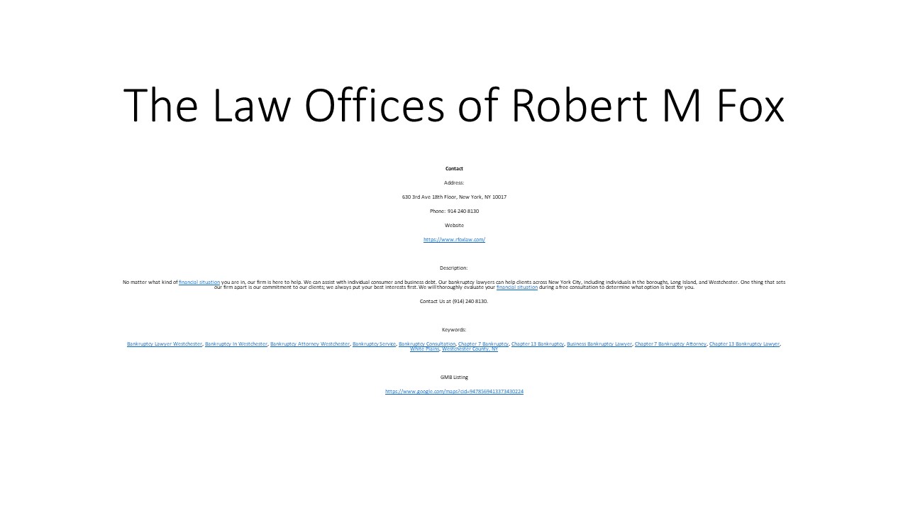 The Law Offices of Robert M Fox