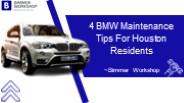 04 BMW Maintenance Tips For Houston Residents (1)