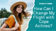 Change Flights with Copa Airlines  -  Reservationera (1)