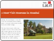 4 Must Visit Museums in Mumbai