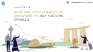Boosting Your Chances of Singapore PR: Key Factors Unveiled