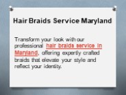 Hair Braids Service Maryland