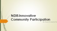 NDIS Innovative Community Participation