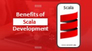 8 Powerful Benefits of Scala Development