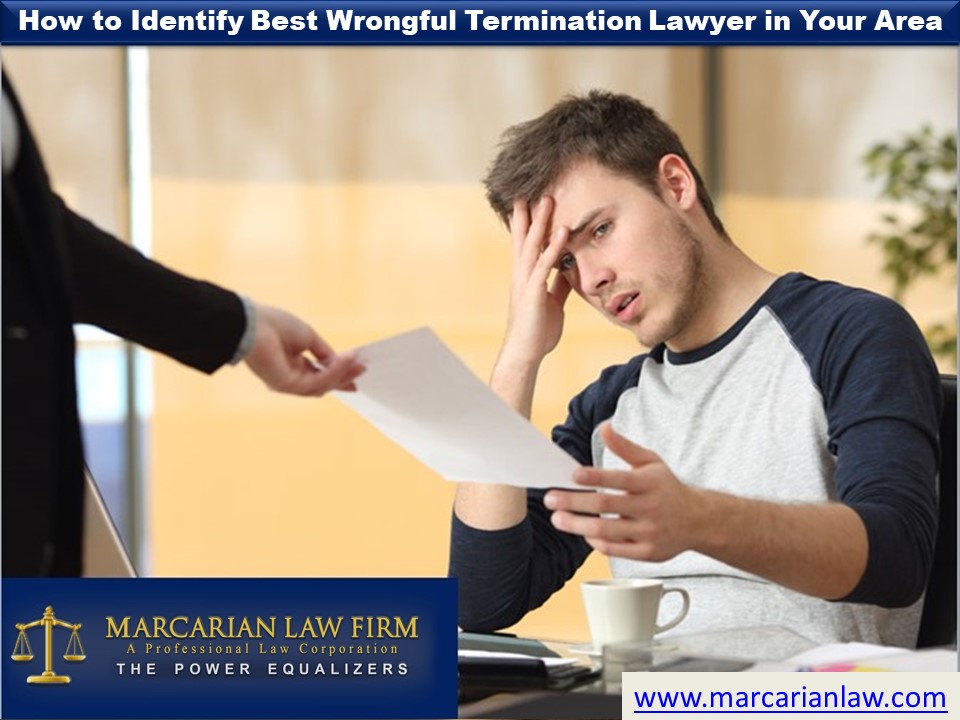 How to Identify Best Wrongful Termination Lawyer in Your Area