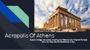 Acropolis Of Athens Ticketss