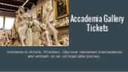 Accademia Gallery Tickets