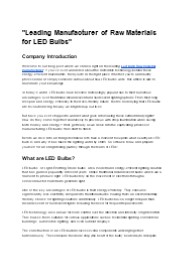 "Leading Manufacturer of Raw Materials for LED Bulbs"