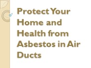 Do You Have Asbestos in Your Home?