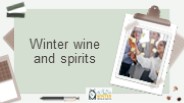 winter wine spirits your large stores