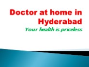 Doctor at home in Hyderabad