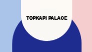 Topkapi Palace Tickets