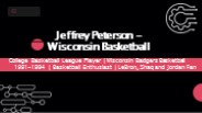Jeffrey Peterson - Wisconsin - An Energetic Individual