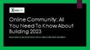 Online Community - All You Need To Know About Building 2023