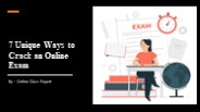 7 Unique Ways to Crack an Online Exam​