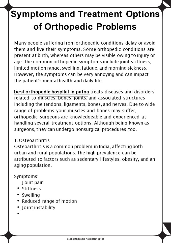 Symptoms and Treatment Options of Orthopedic Problems