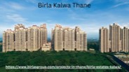 Birla Kalwa Thane: Where Modern Living Meets Serenity