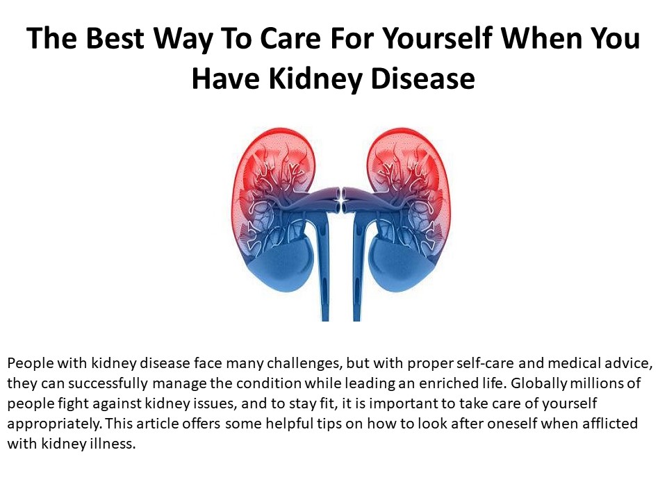 The Most Effective Kidney Disease Self-Care Strategy (1)