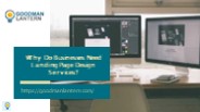 Why Do Businesses Need Landing Page Design Services?
