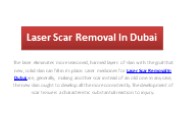Laser Scar Removal In Dubai