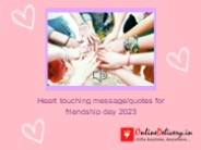 Heart touching message/quotes for friendship day 2023