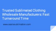 Fashionable Sublimation Clothing Manufacturers: Stay Stylish