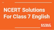 NCERT Solution For Class 7 English