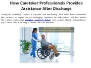 Senior care services are crucial.
