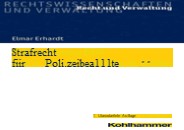 [PDF READ ONLINE] Strafrecht für Polizeibeamte (German Edition)