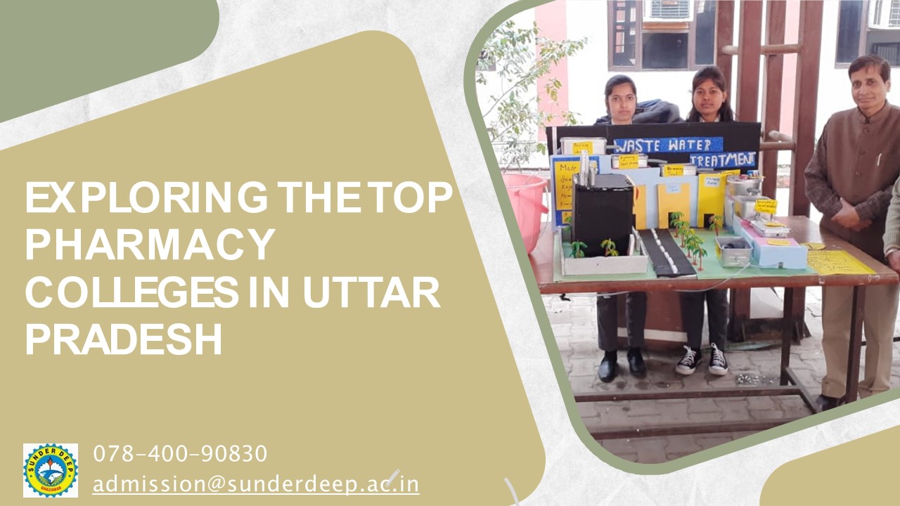 Exploring the Top Pharmacy Colleges in Uttar Pradesh