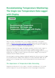 Revolutionizing Temperature Monitoring: The Single Use Temperature Data Logger with Display