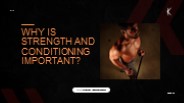 Why is Strength and Conditioning Important?