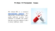 RK Lifecare INC Pharmaceutical Company