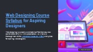 Uncover the Web Designing Course Syllabus for Aspiring Designers