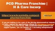 PCD Pharma Franchise | H & Care Incorp